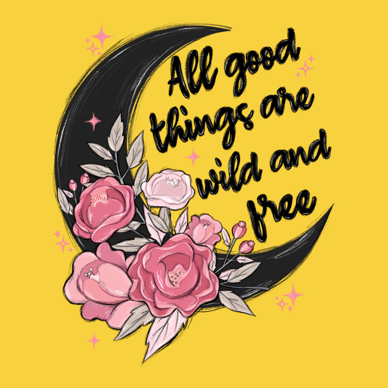 All Good Things Are Wild And Free Premium Sweatshirt by MaliasSmallBusiness | Teevron