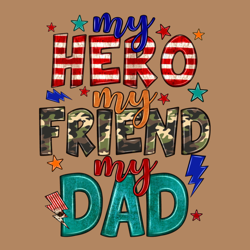 My Hero My Friend My Dad Long Sleeve Tee by JahusDesignShop | Teevron