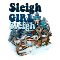 sleigh girl sleigh skeleton | Teevron