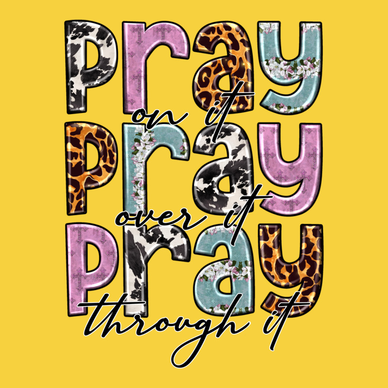 Pray On It Pray Over It Pray Through It Premium Sweatshirt by NancyCooperArtShop | Teevron