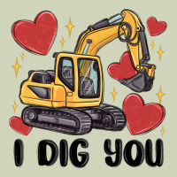I Dig You Valentines Excavator Heavyweight Hoodie | Teevron