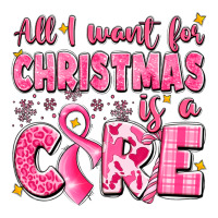 all i want for christmas is a cure breast cancer | Teevron