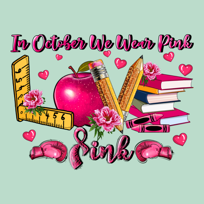 In October We Wear Pink Teacher Premium Hoodie by LillyAllenDesigns | Teevron