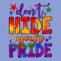Don't Hide Your Pride Long Sleeve Tee | Teevron