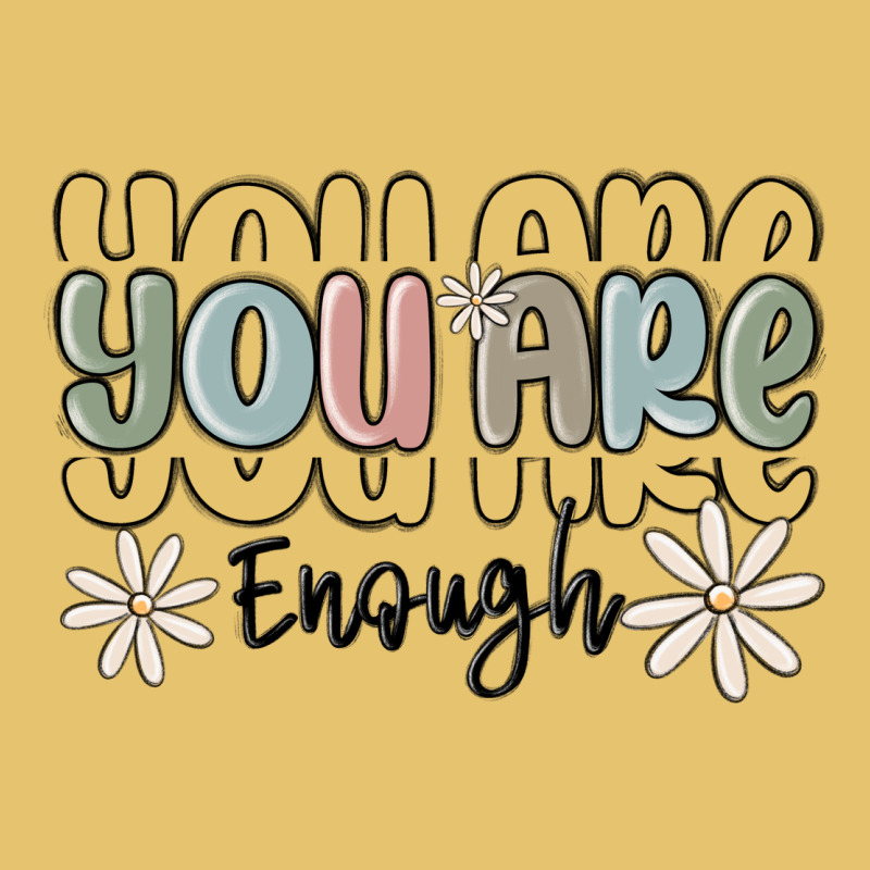 You Are Enough Premium Sweatshirt by MaliasSmallBusiness | Teevron