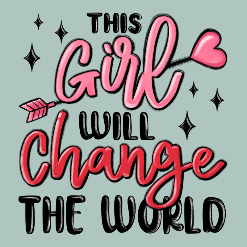 This Girl Will Change The World Premium Sweatshirt by MaliasSmallBusiness | Teevron