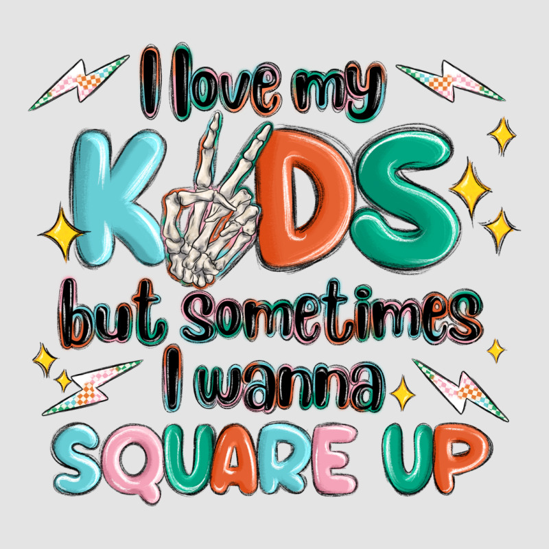 I Love My Kids But Sometimes I Wanna Square Up Premium Sweatshirt by MaliasSmallBusiness | Teevron