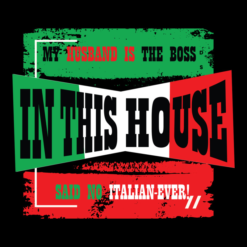 My Husband Is The Boss In This House Said No Italian Ever Urban Hoodie by Bettercallsaul | Teevron