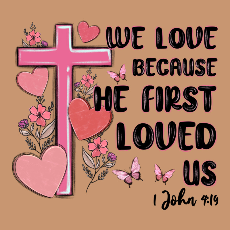 We Love Because He First Loved Us Heavyweight Hoodie by MaliasSmallBusiness | Teevron
