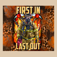 First In Last Out Firefighter Classic Tee | Teevron