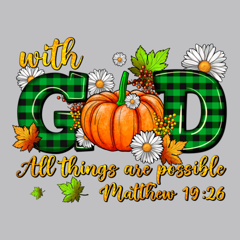 With God All Things Are Possible Long Sleeve Tee by AdoDesignShop | Teevron