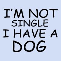 I M Not Single I Have A Dog Urban Hoodie | Teevron