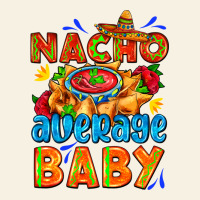 Nacho Average Baby With Nacho 2 Vintage Tee | Teevron