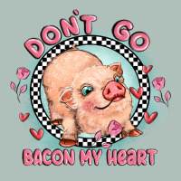 Dont Go Bacon My Heart Heavyweight Hoodie | Teevron