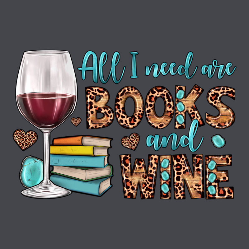 All I Need Are Books And Wine Classic Tee by JahusDesignShop | Teevron