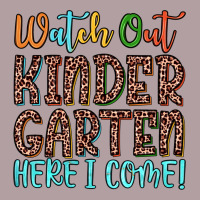 Watch Out Kindergarten Here I Come! Vintage Hoodie | Teevron