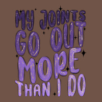 My Joints Go Out More Than ı Do Premium Sweatshirt | Teevron