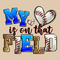 My Heart Is On That Field Baseball Heavyweight Sweatshirt | Teevron