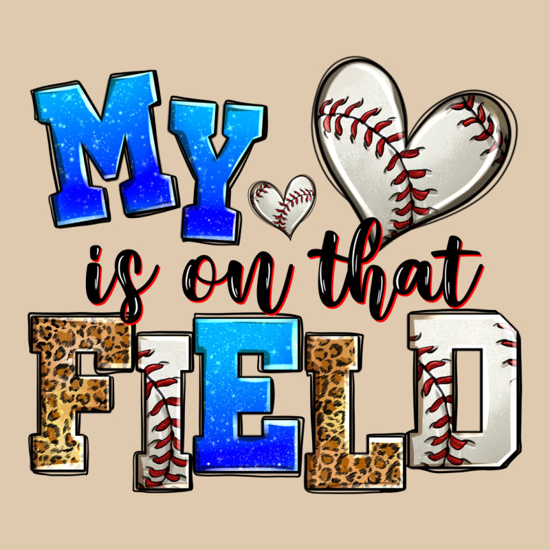 My Heart Is On That Field Baseball Heavyweight Sweatshirt by Zillion Design Studio | Teevron