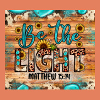 Be The Light Matthew 5 14 Classic Tee | Teevron