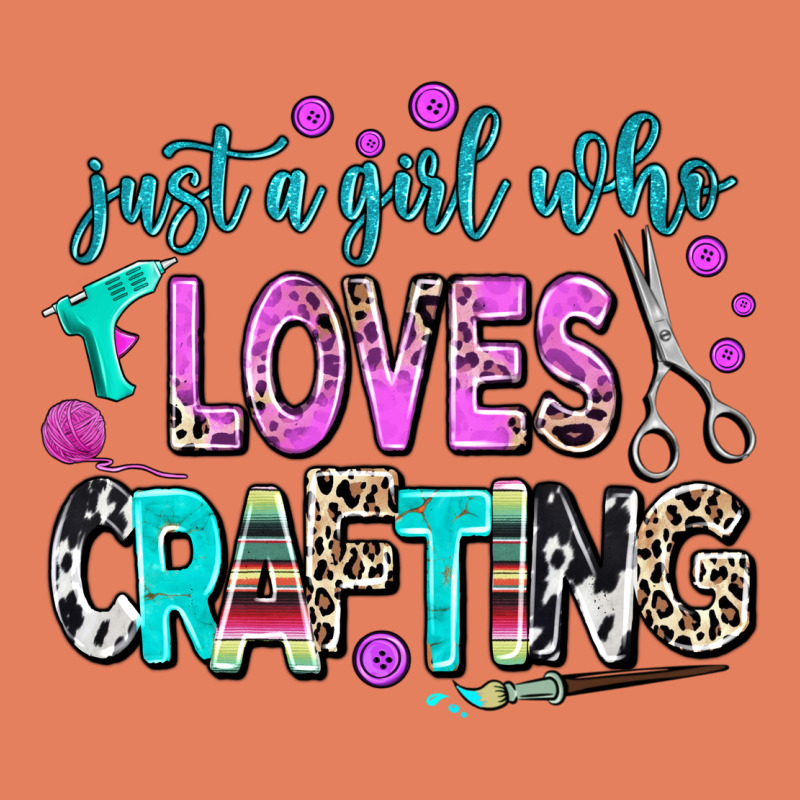 Just A Girl Who Loves Crafting Classic Tee by AdoDesignShop | Teevron