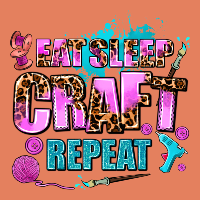 Eat Sleep Craft Repeat Classic Tee by AdoDesignShop | Teevron