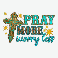Pray More Worry Less Urban Heavy Tee | Teevron