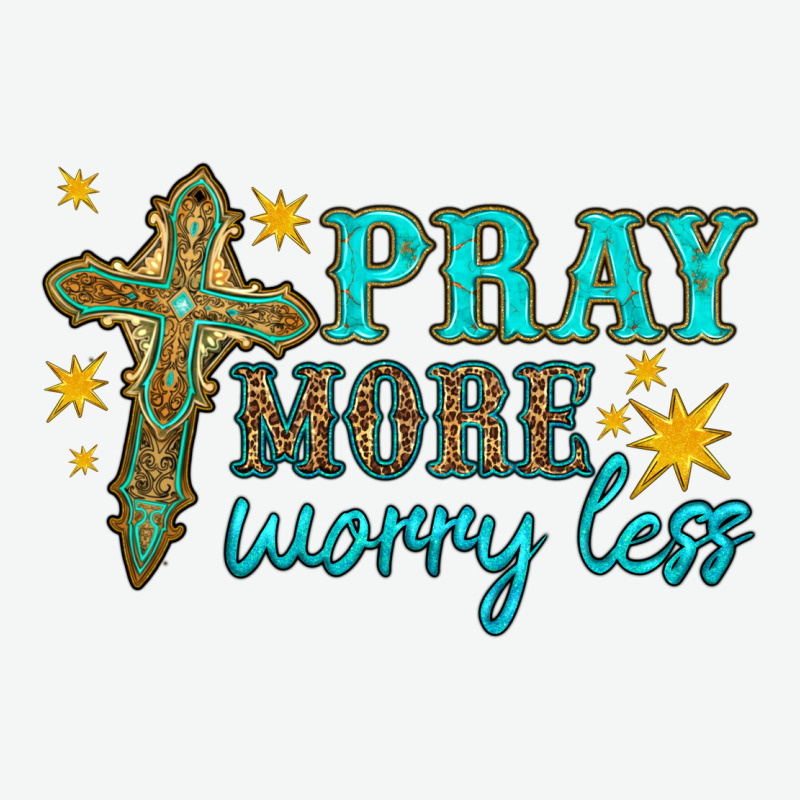 Pray More Worry Less Urban Heavy Tee by HRA Design Shop | Teevron