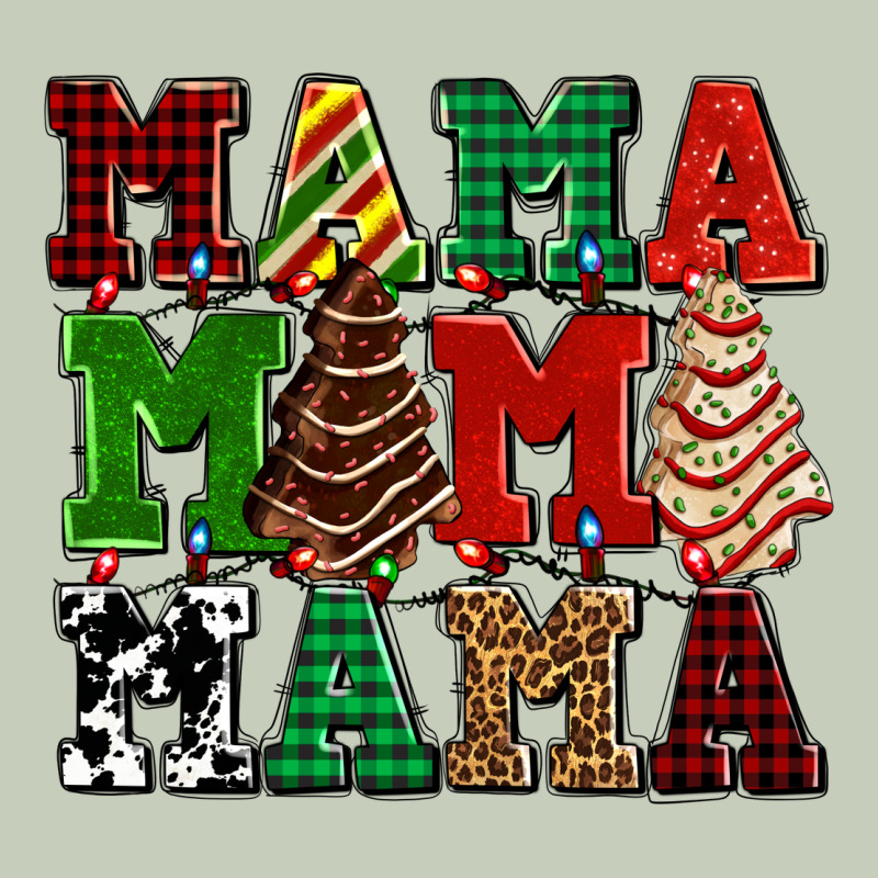 Mama Mama Mama With Christmas Lights And Christmas Tree Cakes Ladies Tee by AdoDesignShop | Teevron