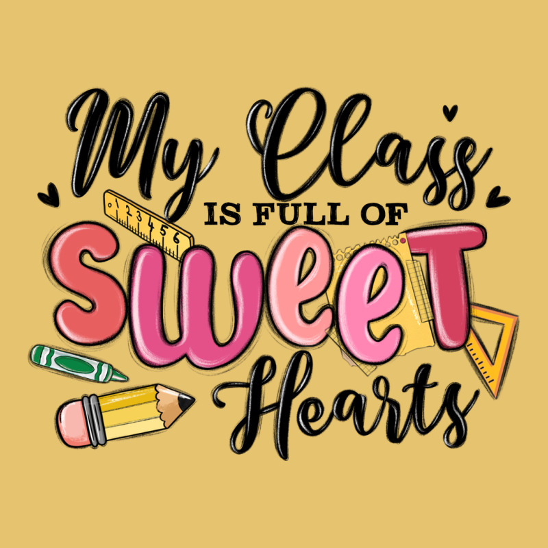 My Class Is Full Of Sweethearts Premium Sweatshirt by MaliasSmallBusiness | Teevron