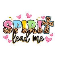 spirit lead me | Teevron