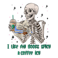 i like my books spicy and coffee icy | Teevron