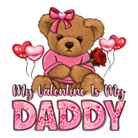 my valentine is my daddy | Teevron