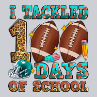 I Tackled 100 Days Of School American Football Heavyweight Sweatshirt | Teevron