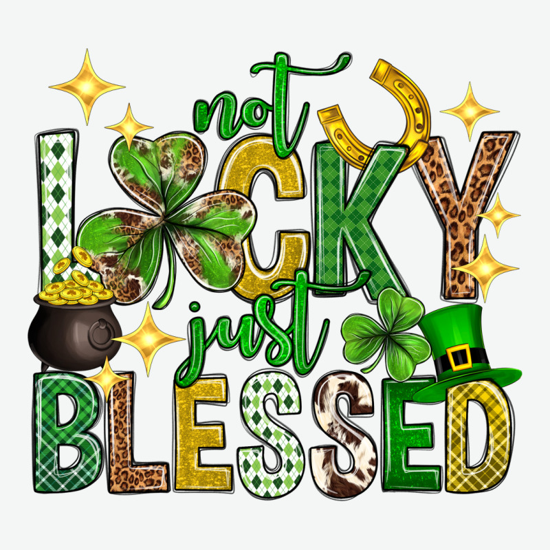 Not Lucky Just Blessed St. Patricks Day Urban Heavy Tee by Neo Western | Teevron