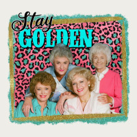 Golden Girls Stay Golden Zipper Hoodie | Teevron