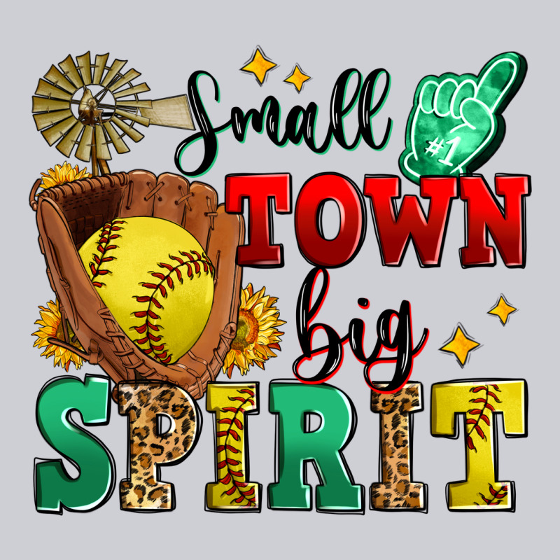 Small Town Big Spirit Softball Heavyweight Sweatshirt by Zillion Design Studio | Teevron