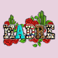 Madre With Roses And Cactus Ladies Tee | Teevron