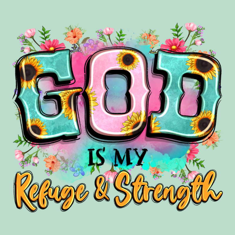 God Is My Refuge And Strength Premium Hoodie by LillyAllenDesigns | Teevron