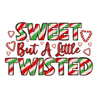 sweet but a little twisted | Teevron