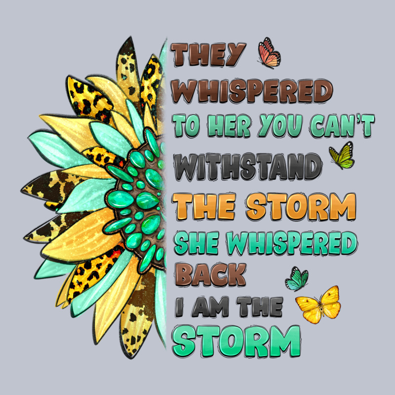 They Whispered To Her You Cant Withstand The Storm Premium Hoodie by LillyAllenDesigns | Teevron