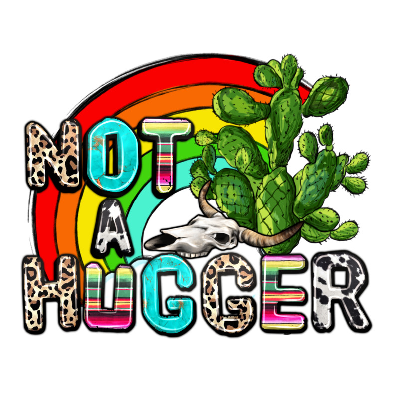 Not A Hugger Classic Tee by AdoDesignShop | Teevron