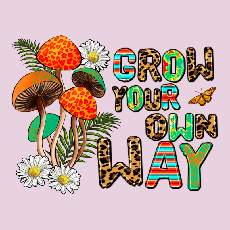 Grow Your Own Way Classic Tee by AdoDesignShop | Teevron