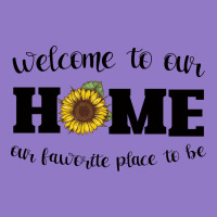 Welcome To Our Home Sunflower Urban Hoodie | Teevron