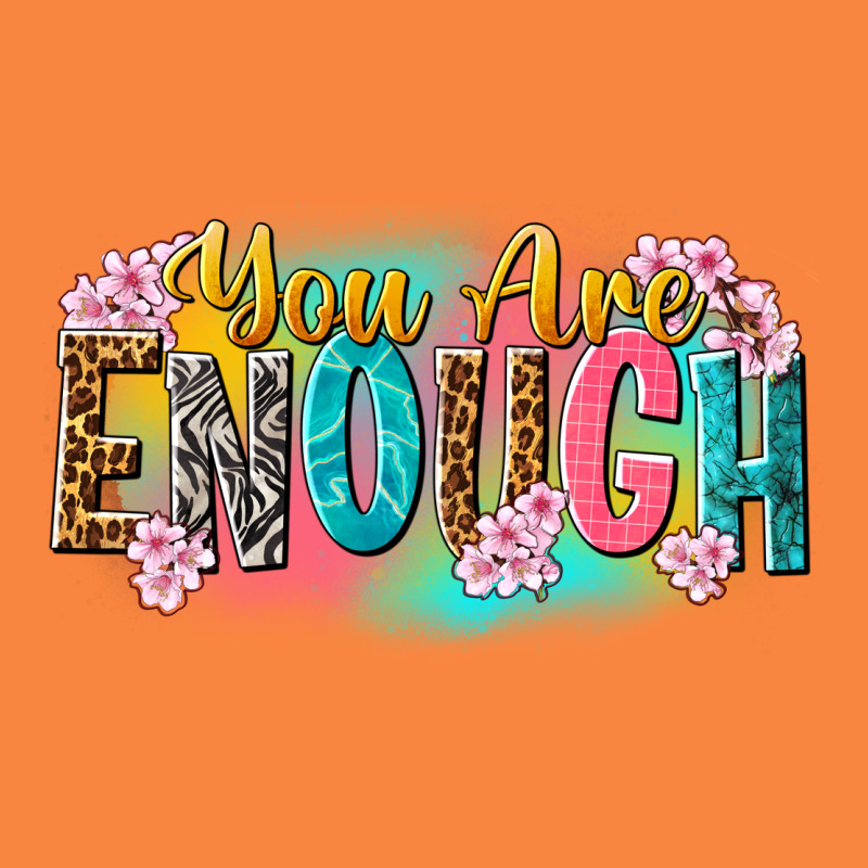 You Are Enough Premium Sweatshirt by NancyCooperArtShop | Teevron