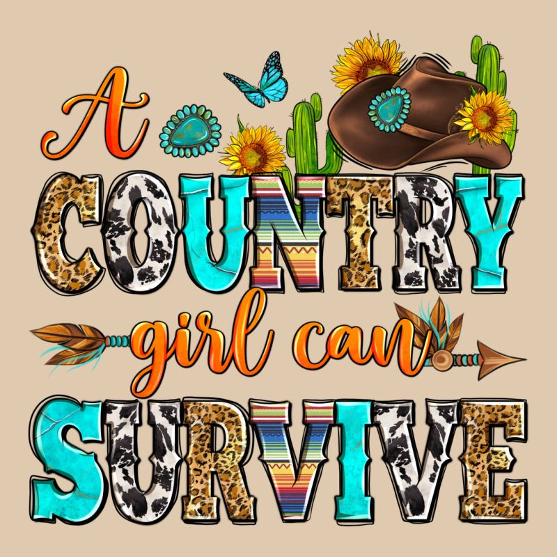 A Country Girl Can Survive Heavyweight Sweatshirt by Zillion Design Studio | Teevron