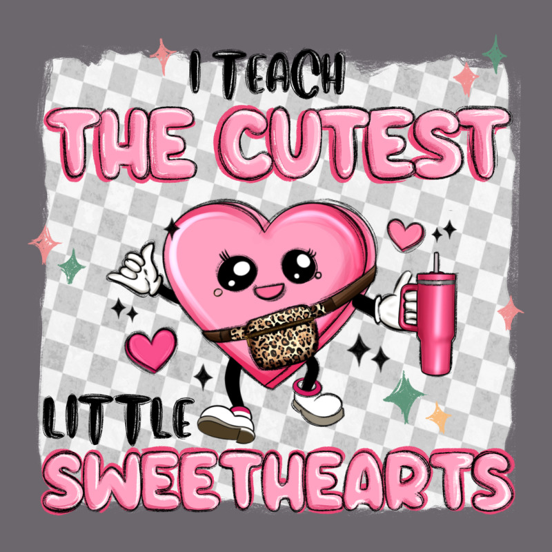 I Teach The Cutest Little Sweethearts Premium Sweatshirt by MaliasSmallBusiness | Teevron