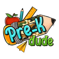pre k dude | Teevron