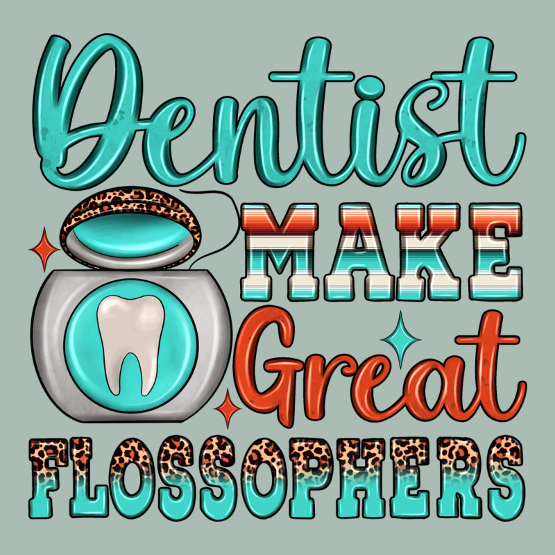 Dentist Make Great Flossophers Classic Tee by JahusDesignShop | Teevron