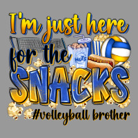 I'm Just Here For The Snacks #volleyball Brother Vintage Hoodie | Teevron
